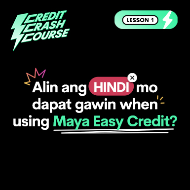 maya easy credit faq