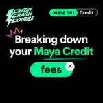 All Credit Hacks - Maya Digital Bank